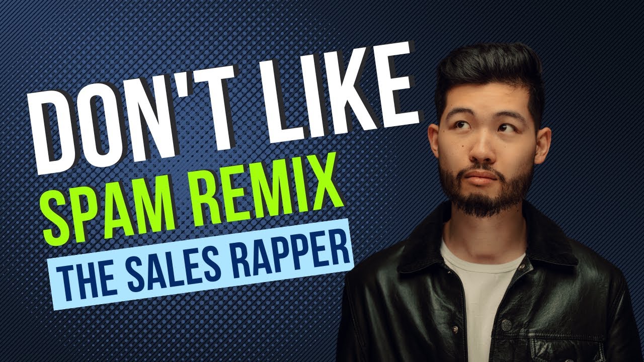 Salese Rapper The Sales Rapper - Don't Like Remix (Spammer Diss) feat. Ryan Zadrazil ...