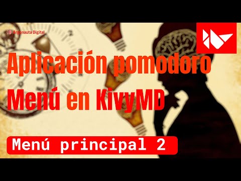 Aplicación "Pomodoro" con KivyMD: Menú inferior de aplicaciones material design con Python.