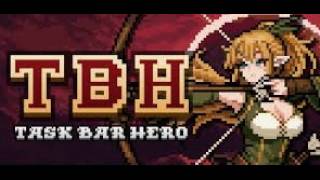 TBH Task Bar Hero
