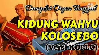 Dangdut Koplokidung Wahyu Kolosebo