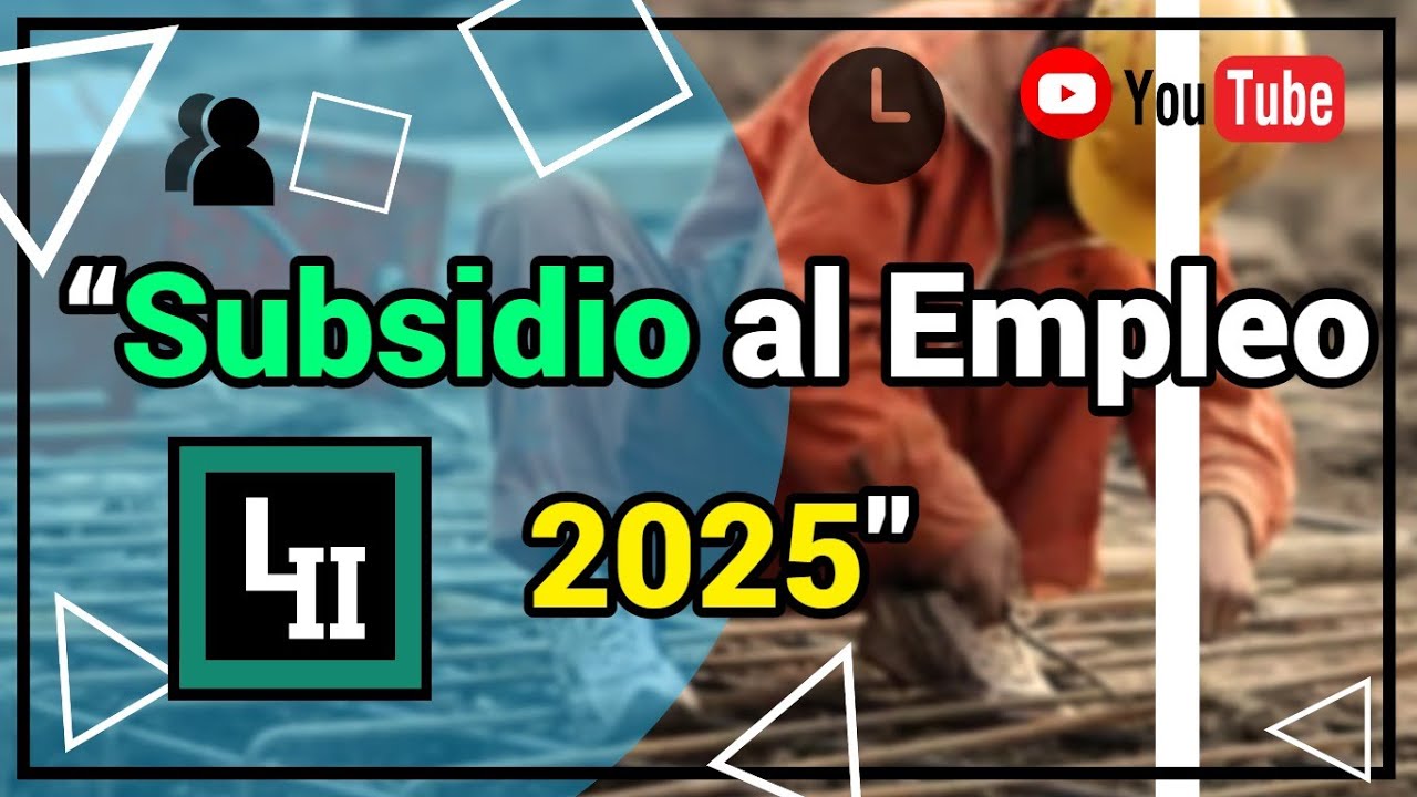 Como Calcular el Subsidio al Empleo - Explicacion General - YouTube