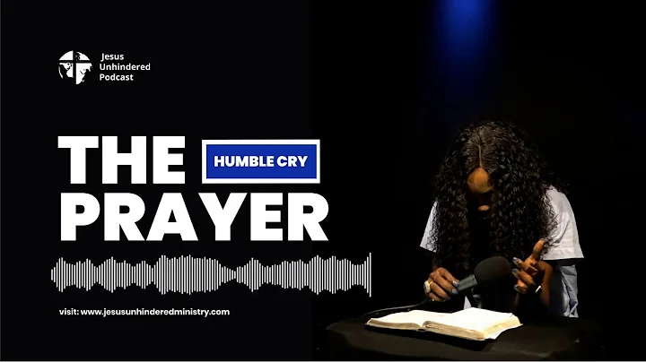 The Prayer (Humble Cry)