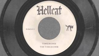 Timebomb - Tim Timebomb and Friends chords