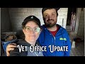 Vlog 26 Vet Office Update