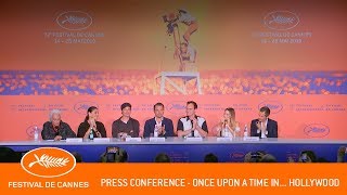 ONCE UPON A TIME... IN HOLLYWOOD  Press Conference  Cannes 2019  EV