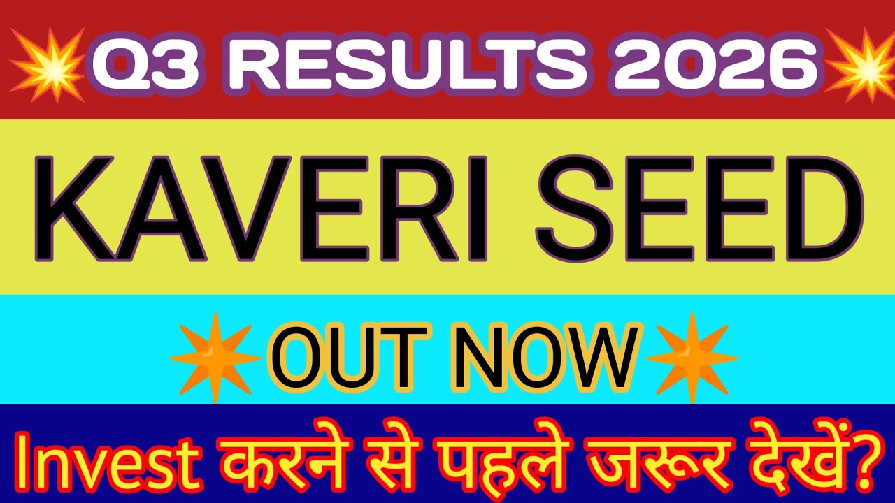 Kaveri Seeds Q3 Results 🔴 Kaveri Seeds Results 🔴 Kaveri Seeds Latest News 🔴 Kaveri Seeds