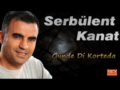 Serbülent Kanat - Gunde Di Korteda