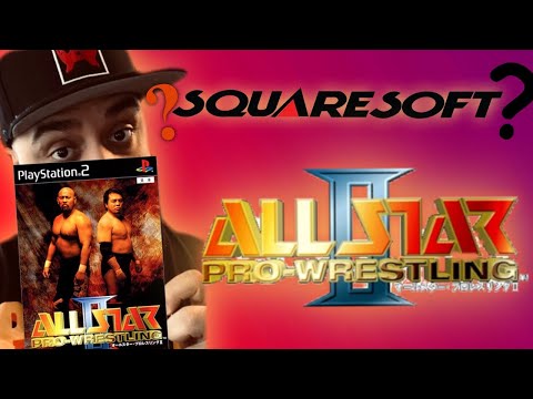 All Star Pro Wrestling 2 - SQUARESOFTS WRESTLING ATTEMPT!