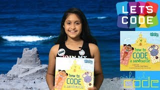 How To Code A SandCastle By Josh Funk | Book Review | GIRLS WHO CODE