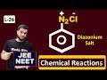 (L-26) Diazonium Salt || Chemical Reactions (V1) || NEET JEE || By Arvind Arora