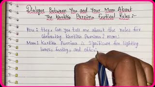 Dialogue between you and your mom about the Kartika Purnima Festival Rules