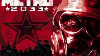 Metro 2033 [Music] - Ending Theme