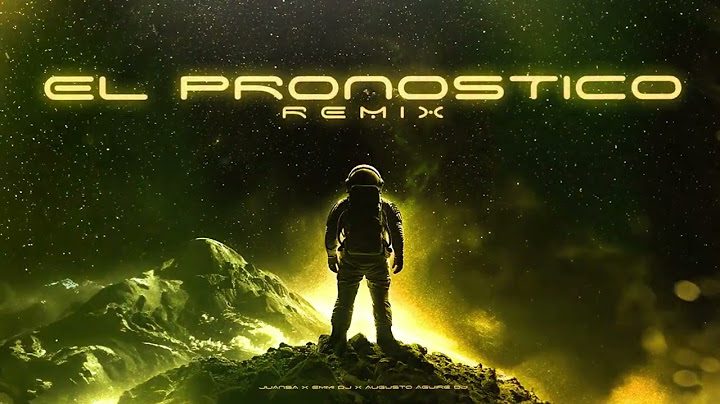 El Pronostico (Remix) - Lira Música, Kingto, Emmi Dj, Juansa Billordo, Augusto Aguirre