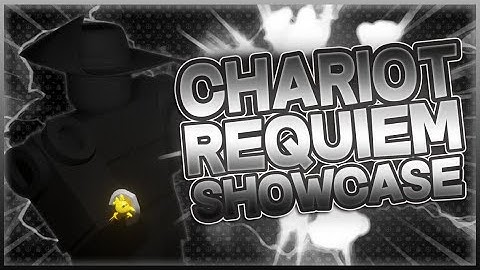 Chariot Requiem Showcase | A Bizarre Day