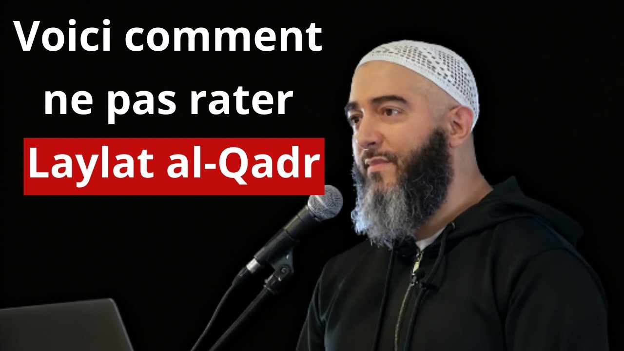 La Vérité Sur La Nuit Du Destin (Laylatul Kadr) | Nader Abou Anas