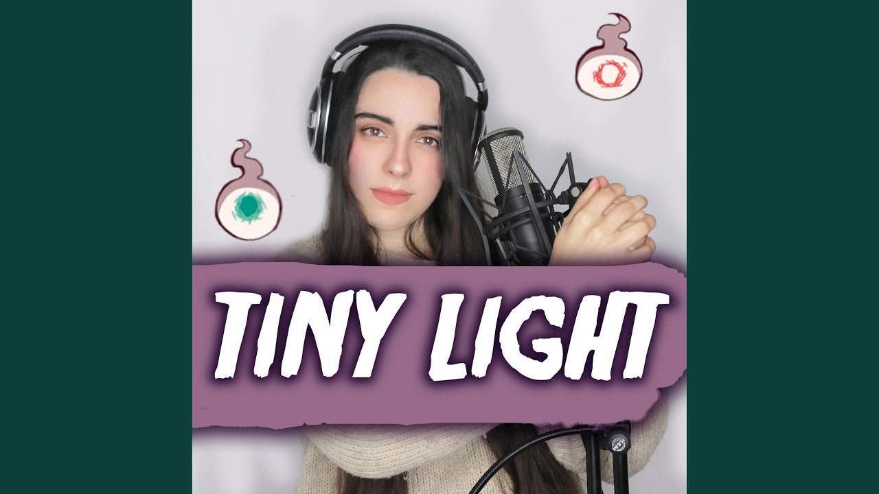 Tiny Light (From 