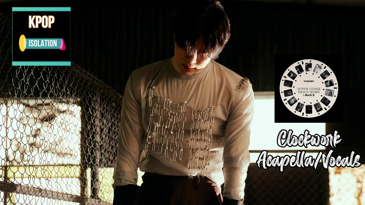 TAEMIN(태민) - Clockwork | Acapella/Vocals