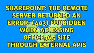 The remote server returned an error: (403) Forbidden when accessing office365 site through...