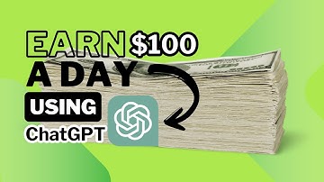 How to Use ChatGPT to Make $100 a Day (Step-by-Step Tutorial)