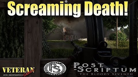 Post Scriptum - Beta Release - "Screaming Death" on NA World At War Official Post Scriptum 2 server.