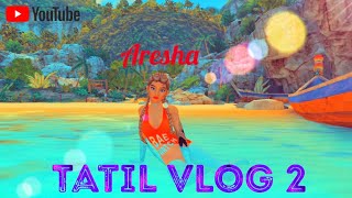 Tatil Vlog 2 Aresha Avakin Life Türkçe