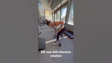 KB row with thoracic rotation