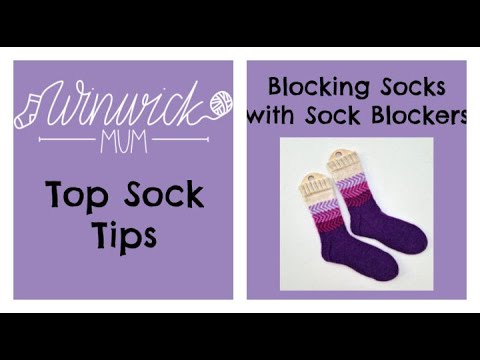 Blocking socks with sock blockers 