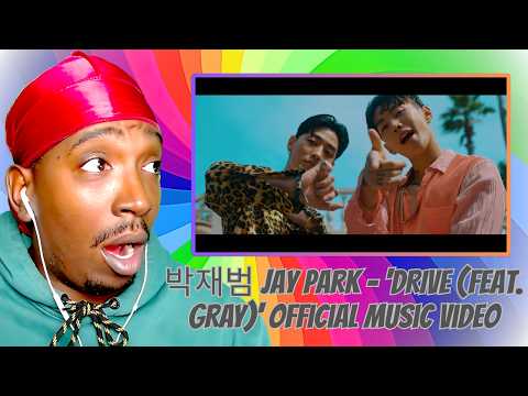 American Reacts To 박재범 Jay Park - 'DRIVE (Feat. GRAY)' Official Music Video