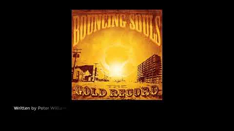 Bouncing Souls  - Sounds of the City w Lyrics
