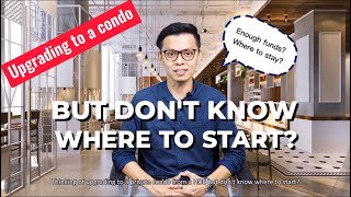 Upgrading from a HDB to a Condominum | Asset Progression with Eugene Lum to get TheHomeadvantages