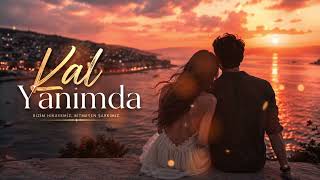 Kal Yanımda🌙| Romantik Türkçe Pop Şarkısı ❤️ Ai 