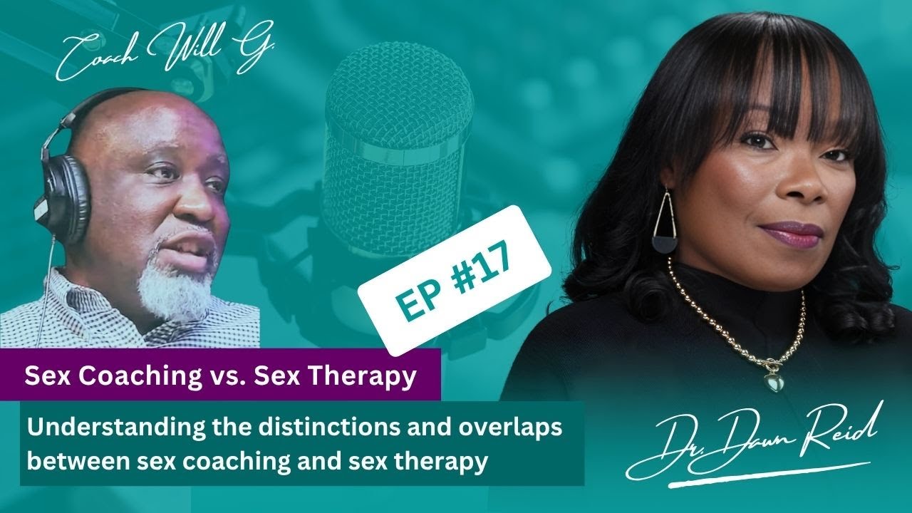 Sex Coaching vs. Sex Therapy: Knowing the Difference - YouTube