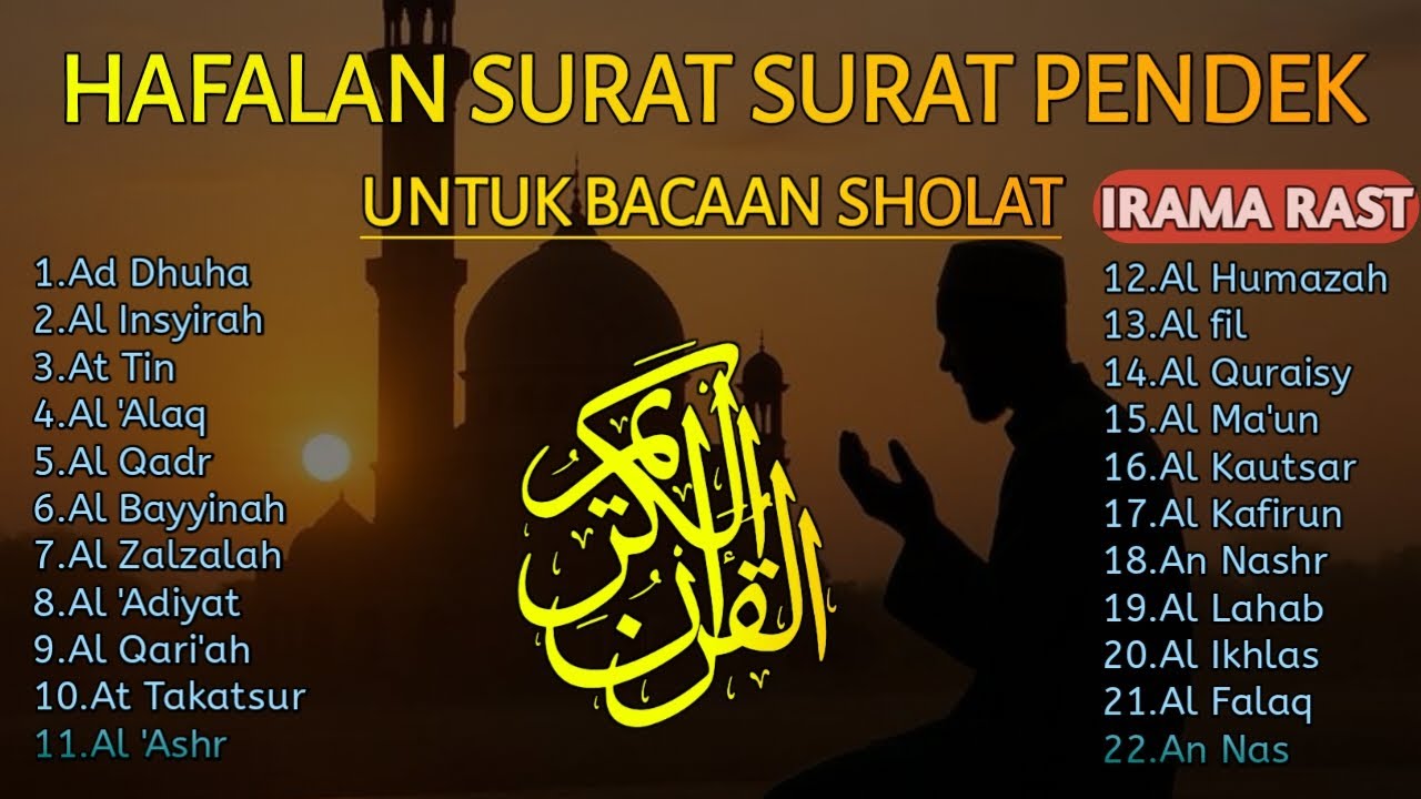 Hafalan Surah-Surah Pendek Untuk Bacaan Sholat - Irama Rast