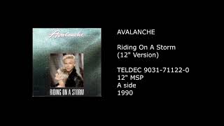 Watch Avalanche Riding On A Storm video