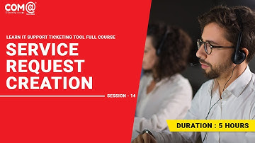 Service Request Management | Ticketing Tool | Helpdesk | Full Course Tutorial
