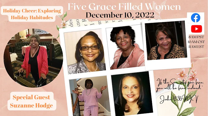 The Five Grace Filled Women Discuss Holiday Cheer!