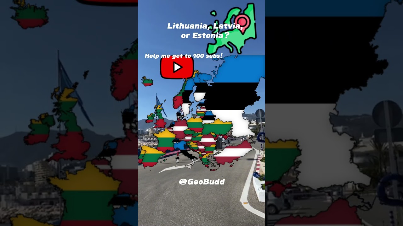 Lithuania, Latvia, Or Estonia? 