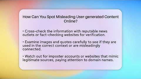 How Can You Spot Misleading User-generated Content Online? - Media Literacy For Everyone