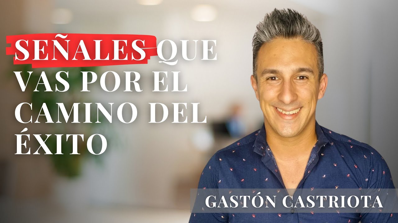 SEÑALES QUE VAS POR EL CAMINO DEL EXITO - YouTube