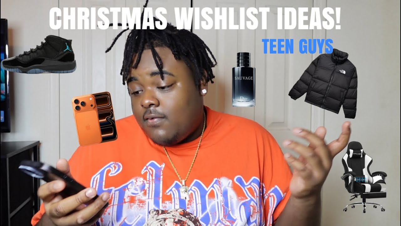 Christmas Wishlist Gift Ideas For TEEN GUYS