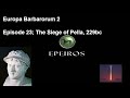 Europa Barbarorum 2; Epirus, episode 23