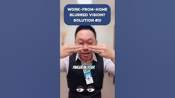 Work-from-home blurred vision? Solution #1!