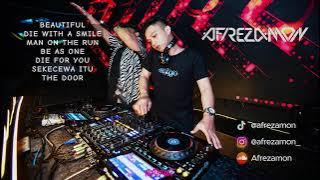 DJ BEAUTIFUL BREAKBEAT AFREZAMON X DIE WITH A SMILE TERBARU 2024