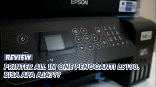 EPSON ECOTANK L5290 ALL-IN-ONE PRINTER REVIEW: THE L5190 SUCCESSOR, WHAT CAN IT DO?