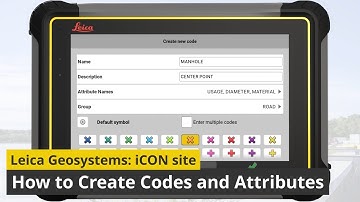 How to create codes and attributes in Leica iCON site