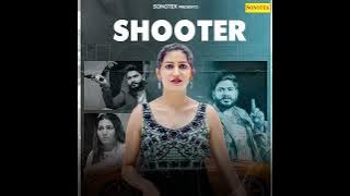 Shooter || Song by Sapna Chaudhary song