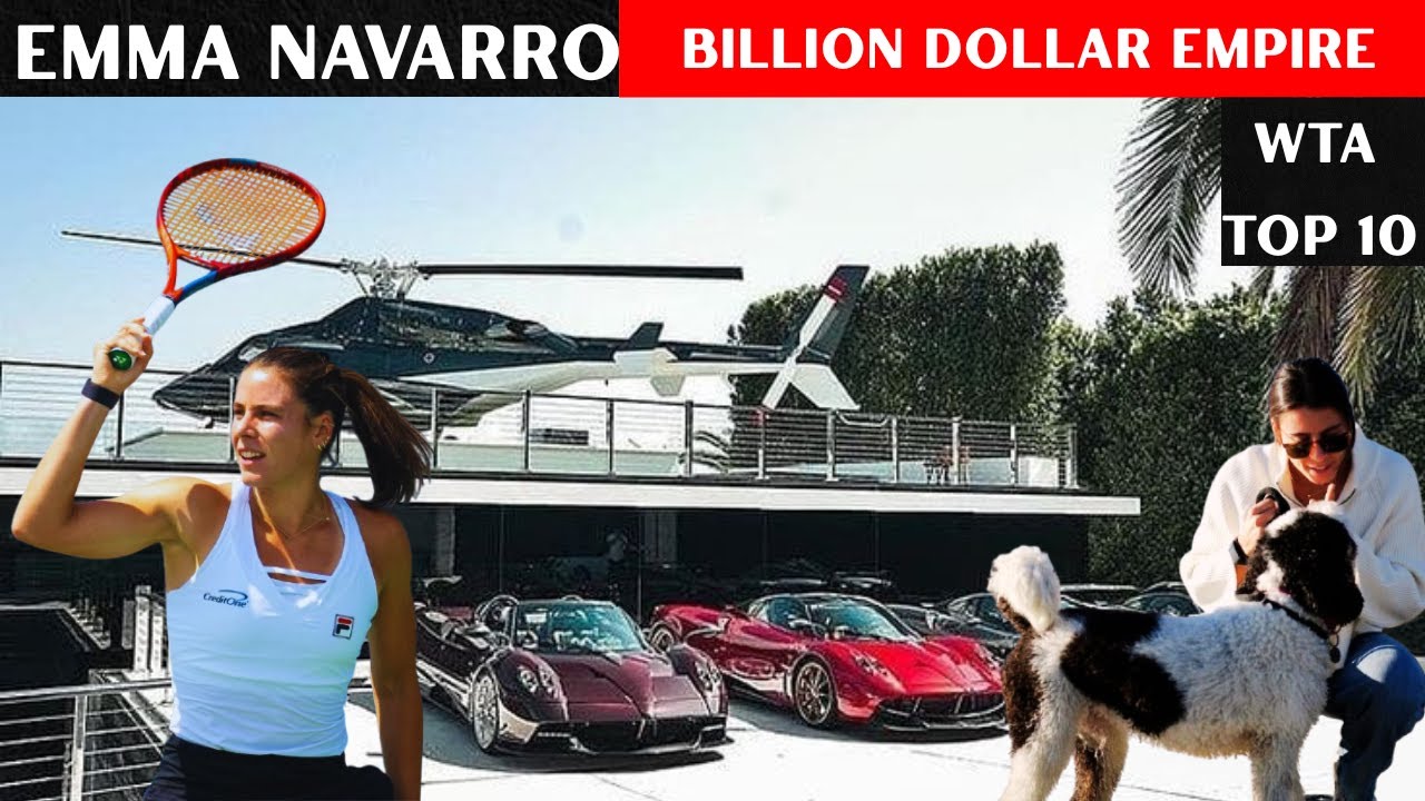 Inside Emma Navarro’s Billion Empire – Net Worth, Boyfriend, Cars