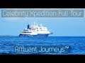 Celebrity Xpedition Full Tour