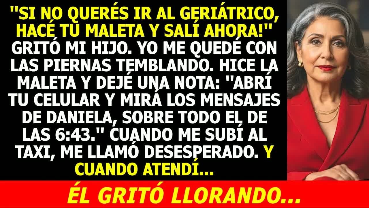 ＂¡Hacé Tu Maleta y Salí!＂ Me Fui en Silencio. Cuando Leyó lo que Dejé Escrito, Me Rogó Que Volviera.