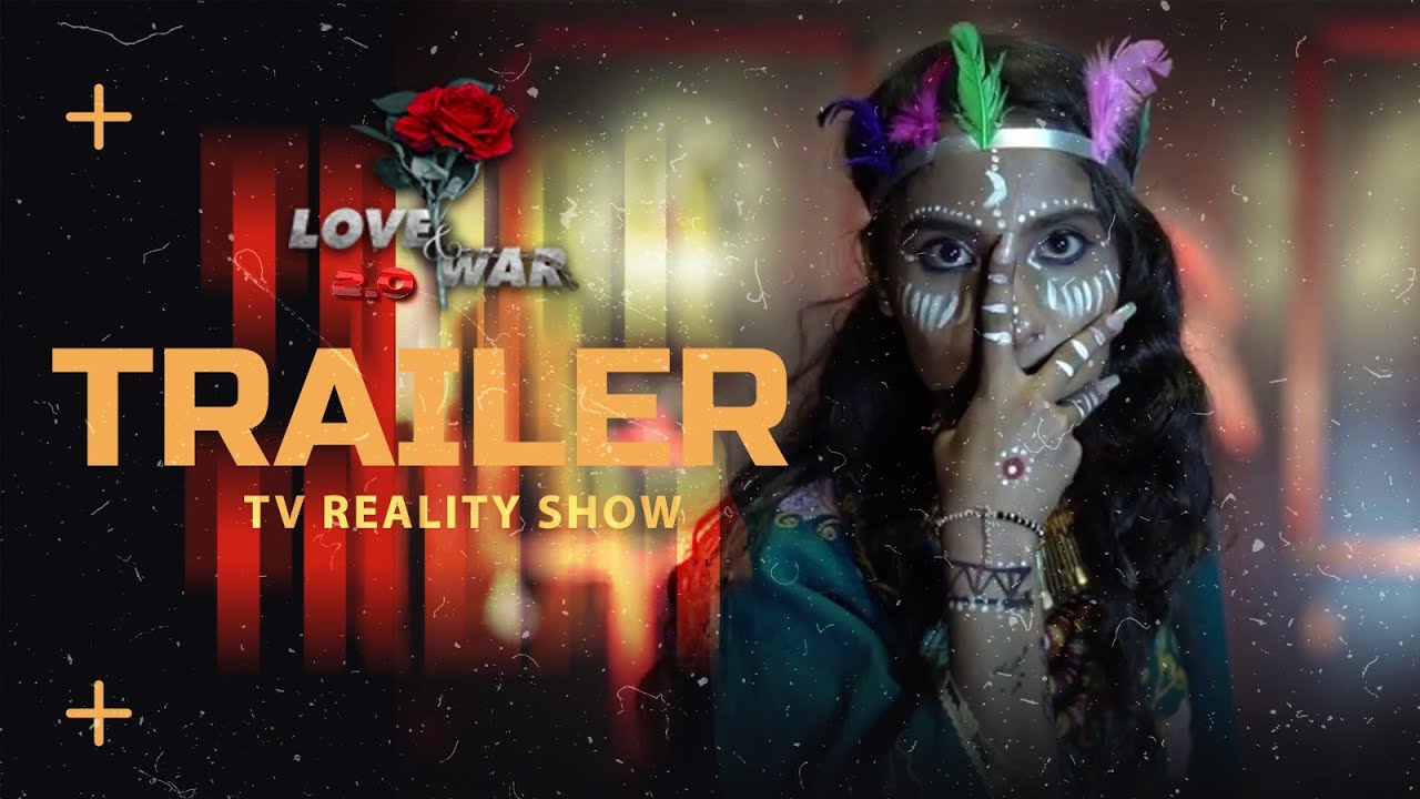 Love &amp; War Season-2 Trailer | TV Reality show | Youth Based Adventurous